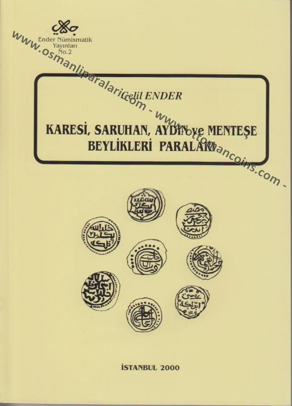 Karesi, Saruhan, Aydın, Menteşe Beylik Paraları